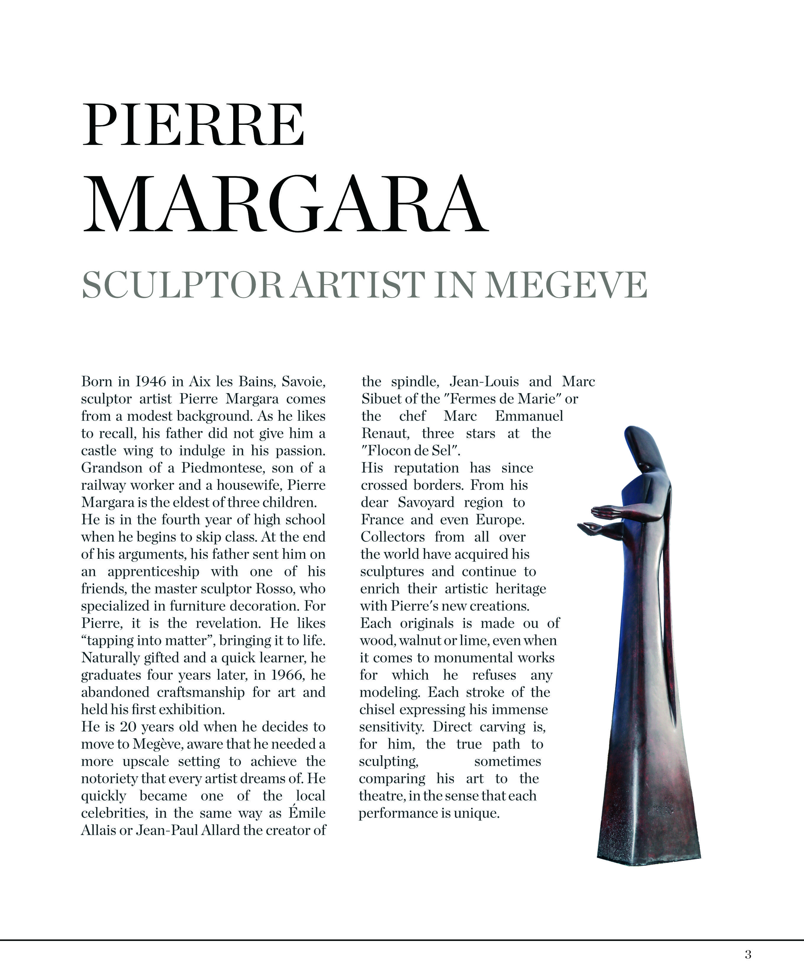 Influent Traveler, Pierre Margara